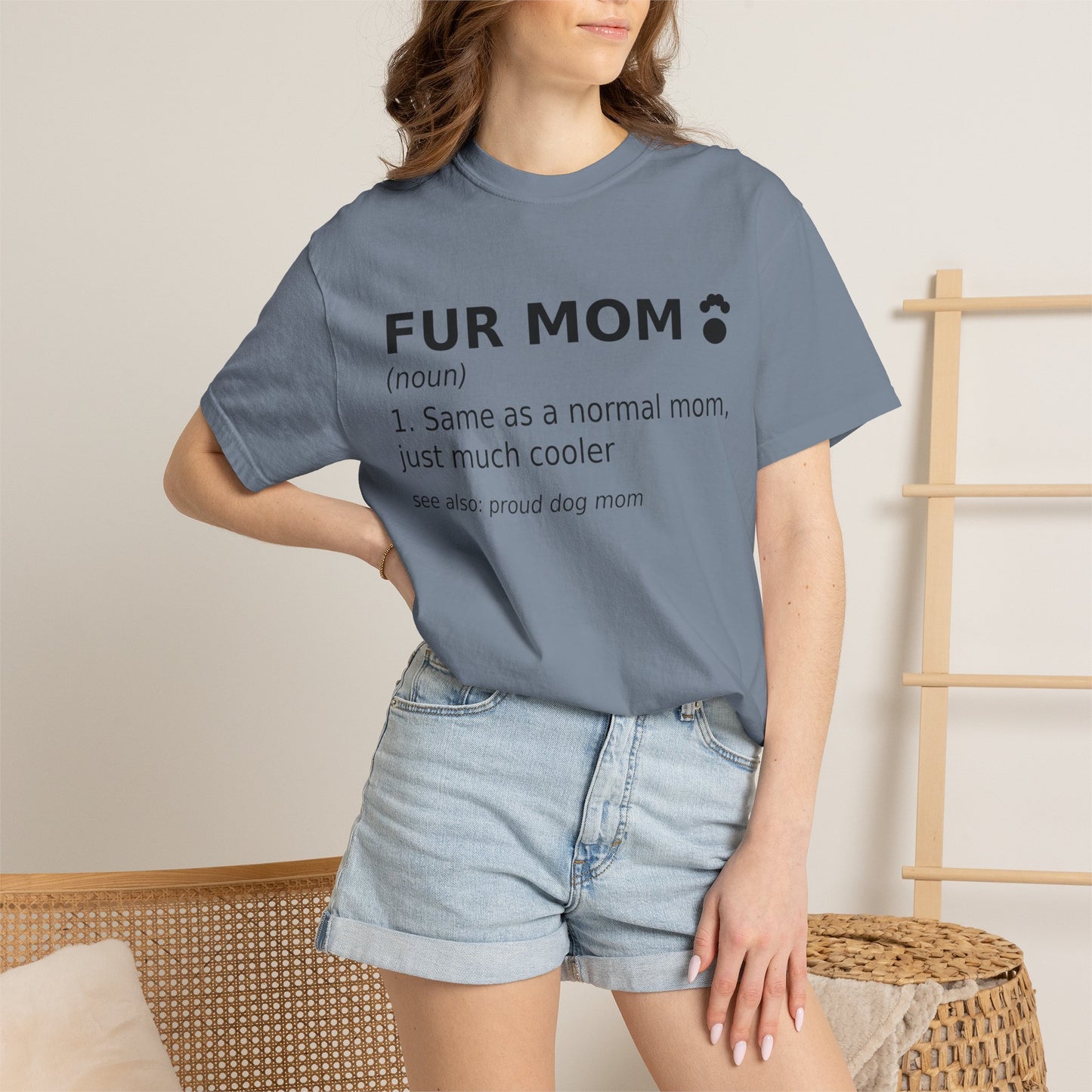Fur Mom T-Shirt — Funny Dog Mom Definition Tee