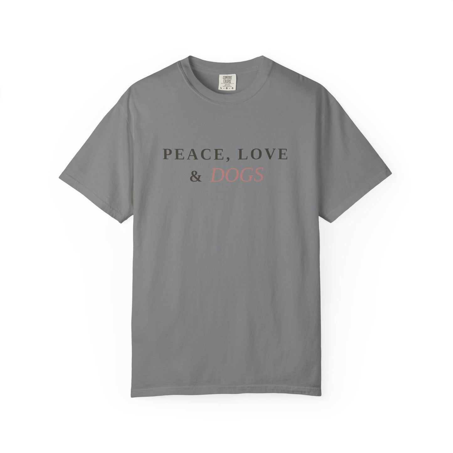 Peace Love & Dogs T-Shirt — Cute Dog Lover Tee