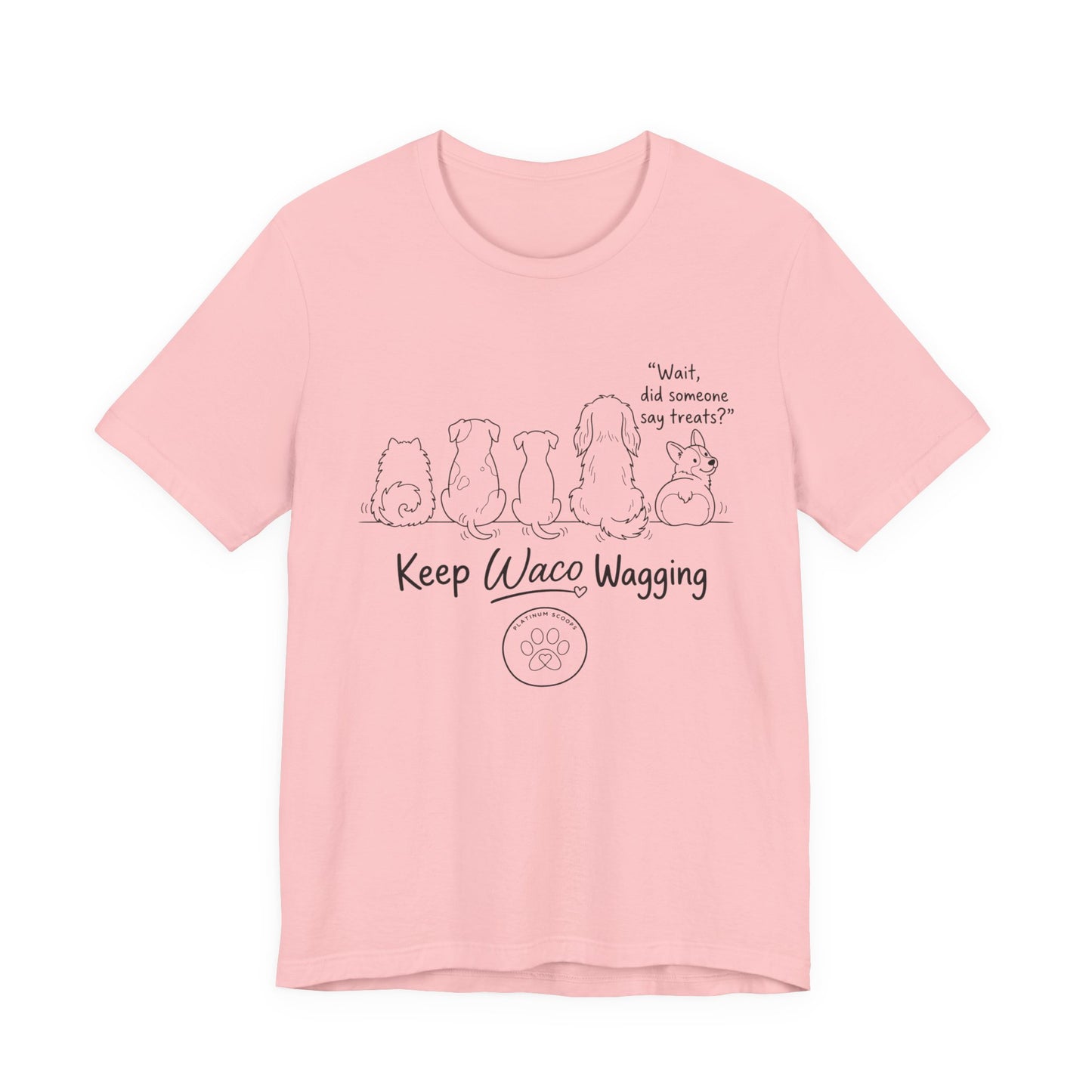 Keep Waco Wagging Dog T‑Shirt — Cute Paw Print Rescue Tee