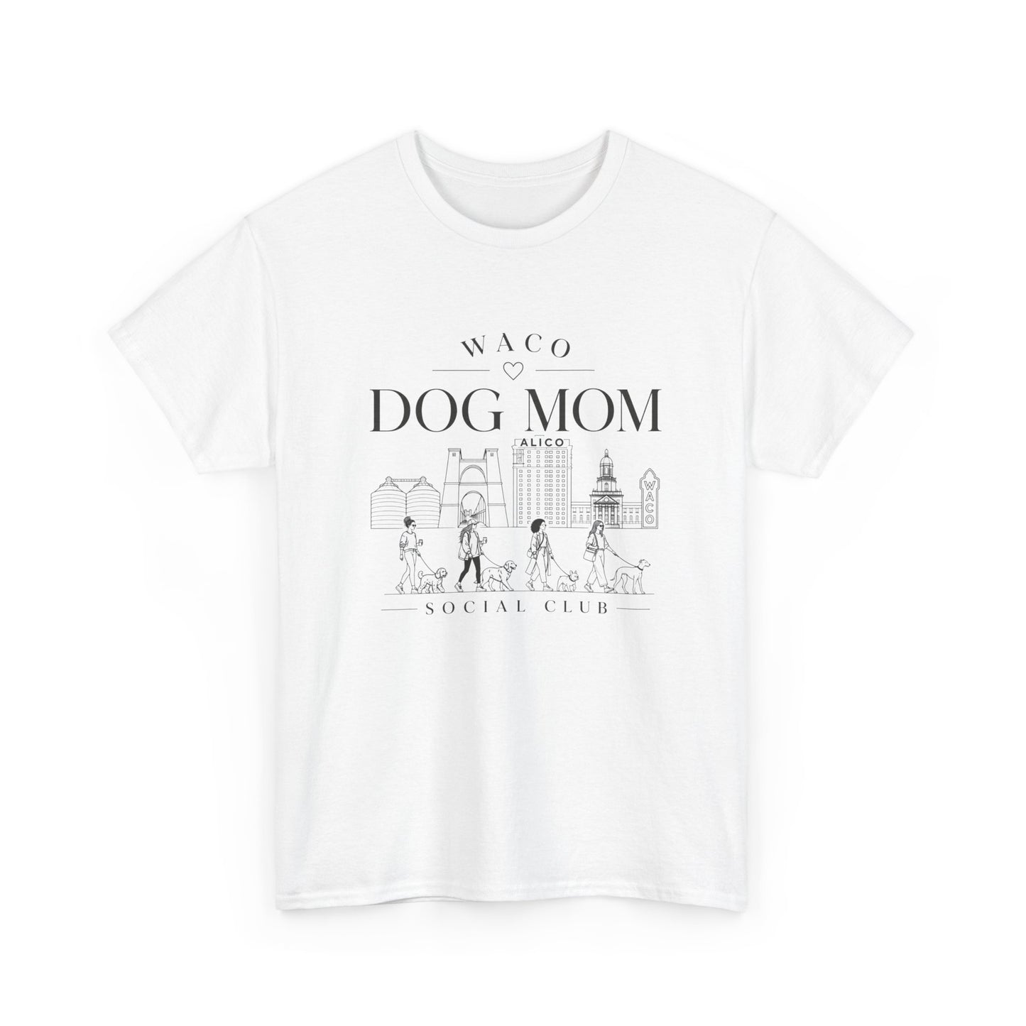Waco Dog Mom Tee – Cute City Dog Mom Graphic T-Shirt
