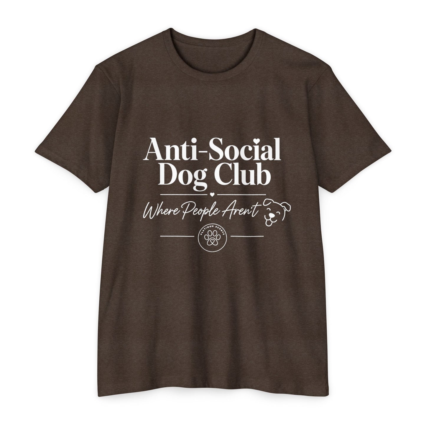 Anti-Social Dog Club T-Shirt — "Where People Aren't" Pet Lover Tee