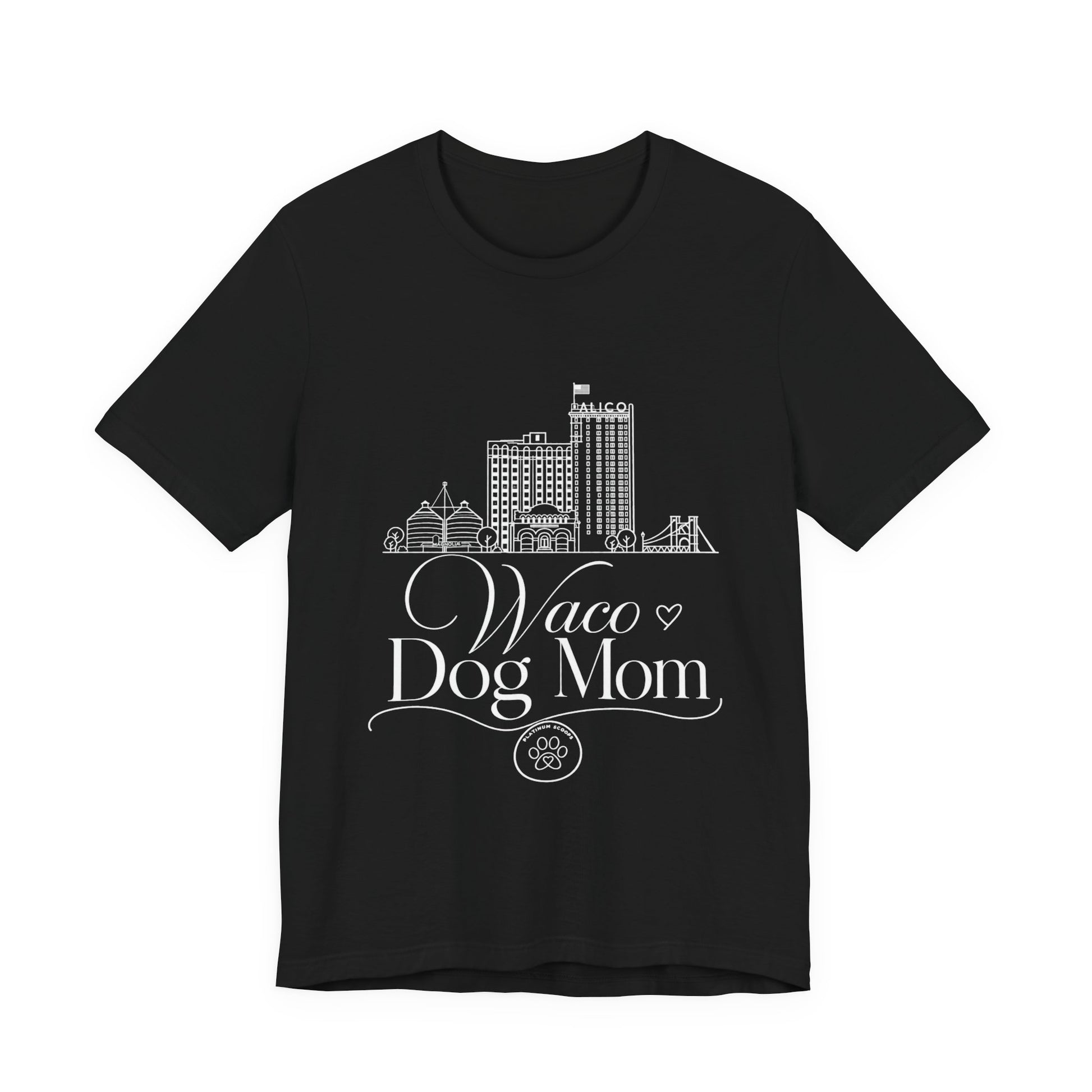 Waco Dog Mom Tee — dog mom Waco skyline artwork on Black tee