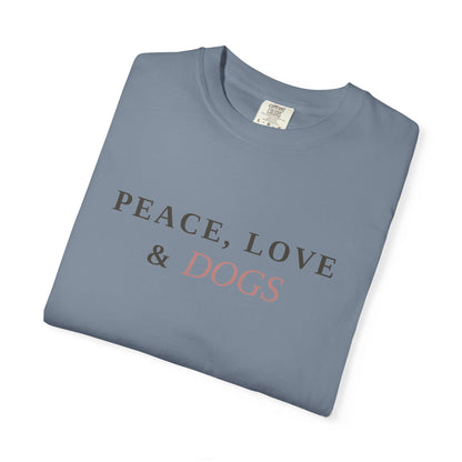 Peace Love & Dogs T-Shirt — Cute Dog Lover Tee