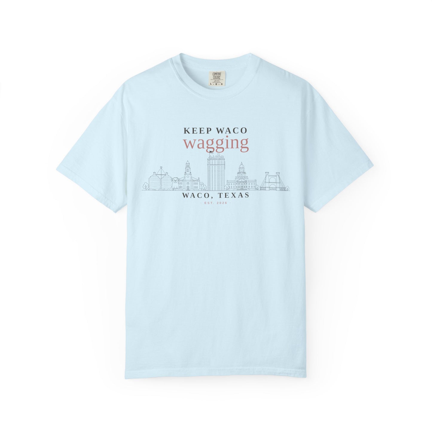 Keep Waco Wagging T-Shirt — Waco, Texas Skyline Tee