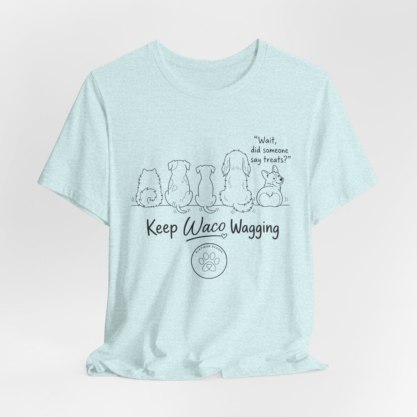 Keep Waco Wagging Dog T‑Shirt — Cute Paw Print Rescue Tee