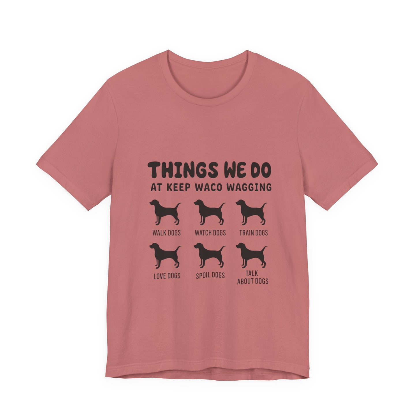 Dog Rescue Volunteer T-Shirt — Waco skyline artwork on Mauve tee
