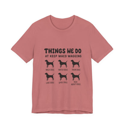 Dog Rescue Volunteer T-Shirt — Waco skyline artwork on Mauve tee