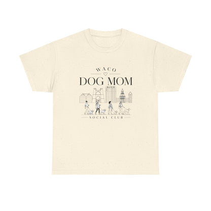 Waco Dog Mom Tee — dog mom Waco skyline artwork on Natural tee