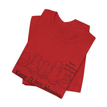 Keep Waco Wagging Dog T‑Shirt — Cute Paw Print Rescue Tee