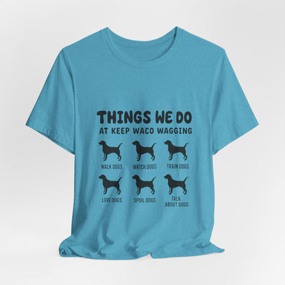 Dog Rescue Volunteer T-Shirt — Waco skyline artwork, packaging or scale reference
