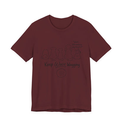 Keep Waco Wagging Dog T‑Shirt — Cute Paw Print Rescue Tee