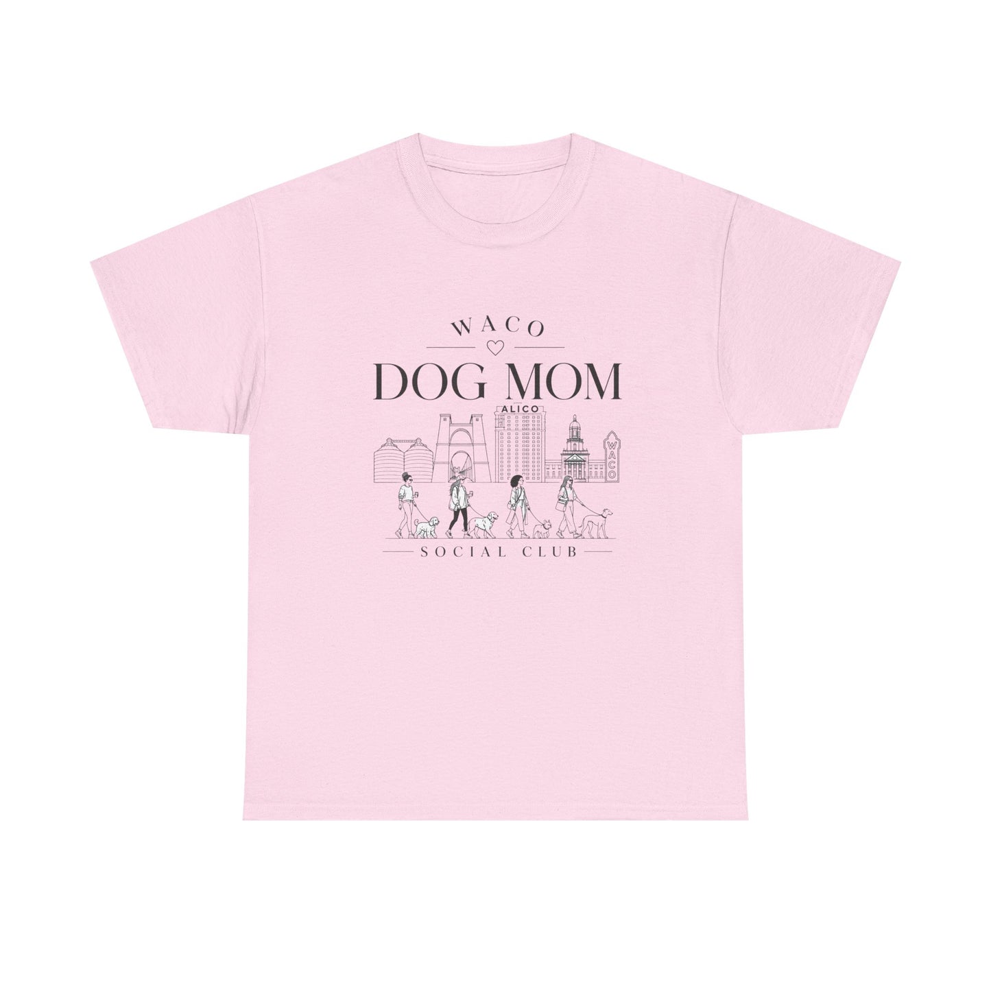 Waco Dog Mom Tee – Cute City Dog Mom Graphic T-Shirt