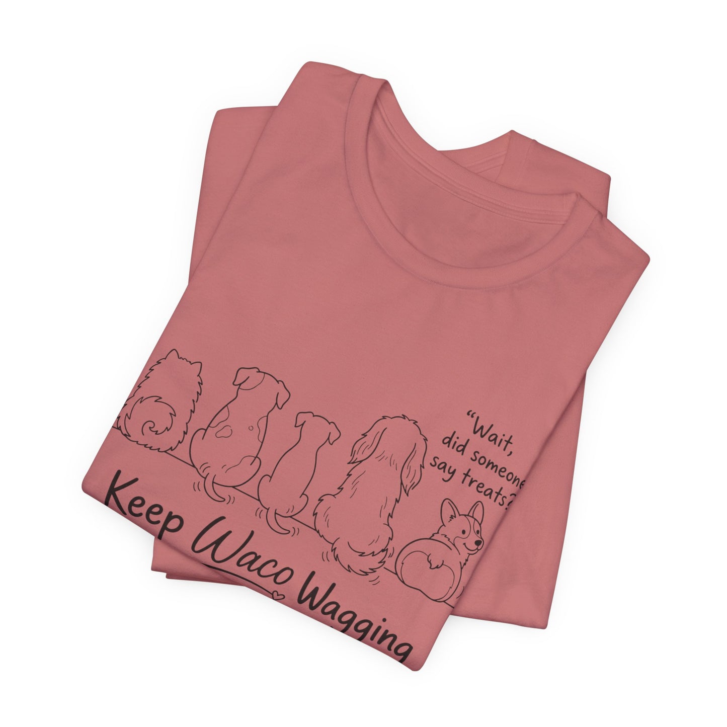 Keep Waco Wagging Dog T‑Shirt — Cute Paw Print Rescue Tee