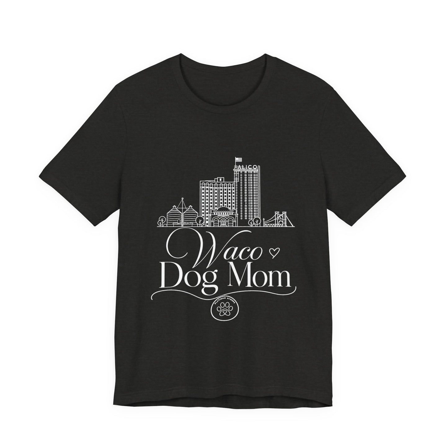 Waco Dog Mom Tee — dog mom Waco skyline artwork on Black Heather tee