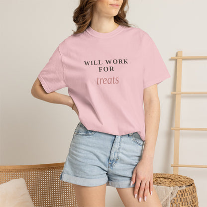 Will Work For Treats T-Shirt — Funny Dog Lover Tee