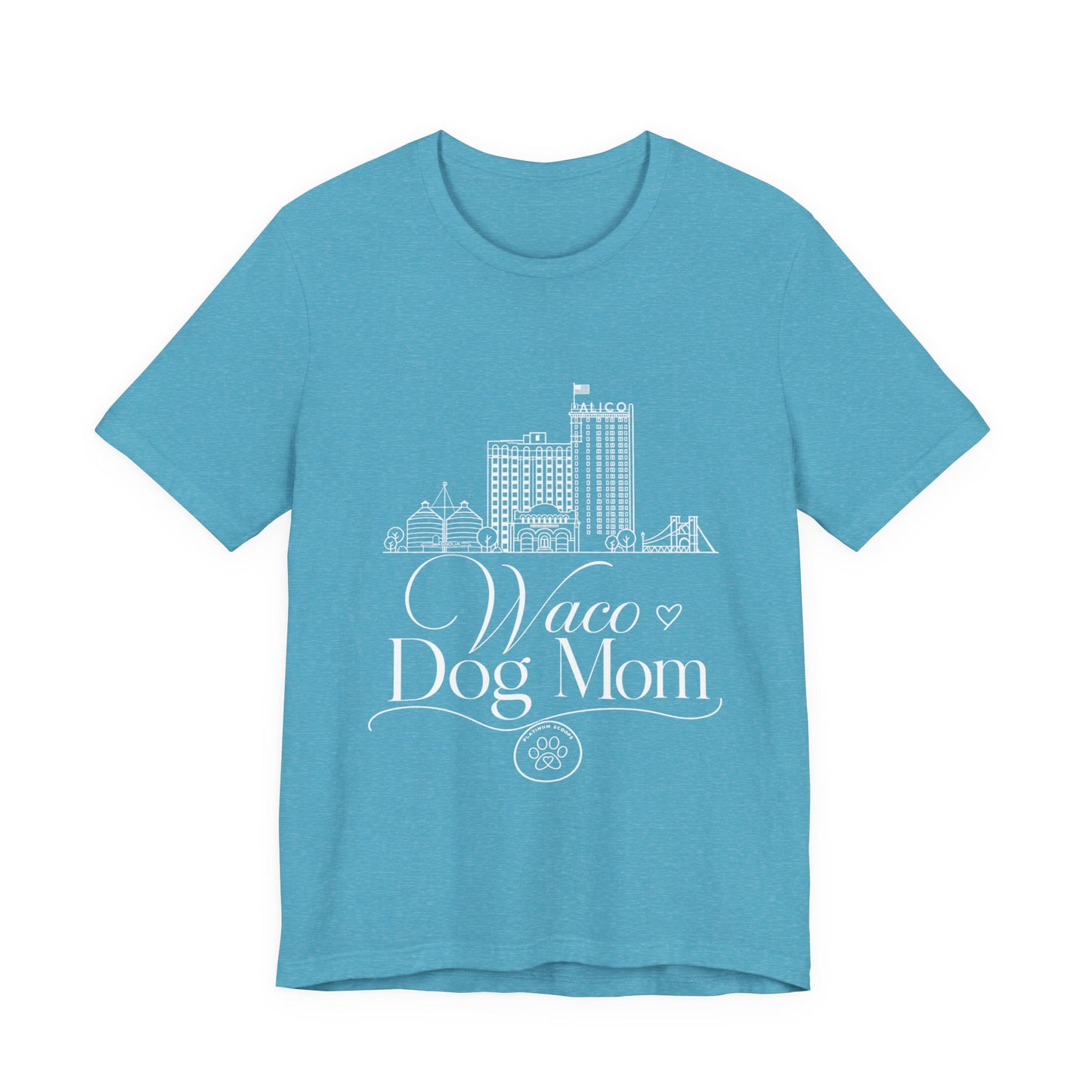 Waco Dog Mom Tee — dog mom Waco skyline artwork on Heather Aqua tee