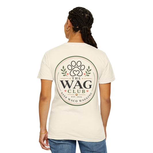 Wag Club T‑Shirt — 'The Wag Club' Paw Print Tee (Keep Waco Wagging)