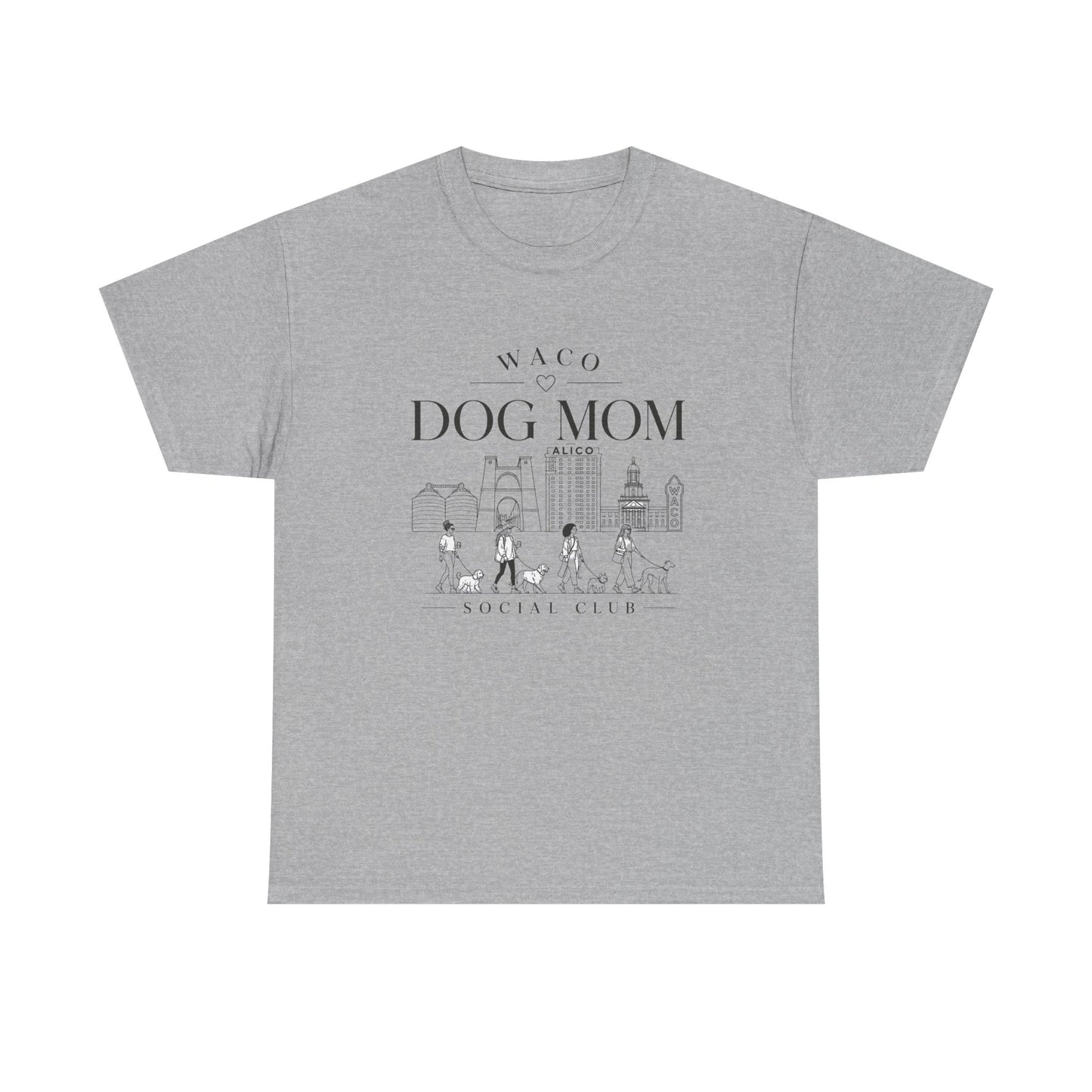 Waco Dog Mom Tee – Cute City Dog Mom Graphic T-Shirt