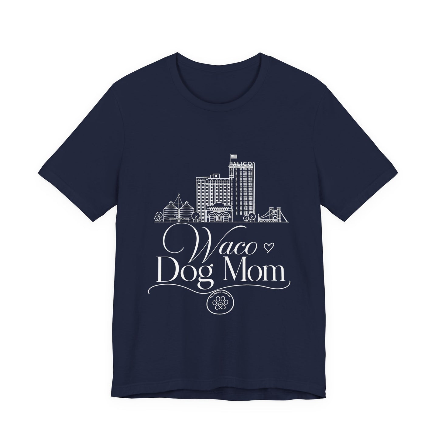 Waco Dog Mom Tee — dog mom Waco skyline artwork on Navy tee