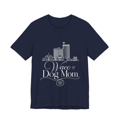 Waco Dog Mom Tee — dog mom Waco skyline artwork on Navy tee