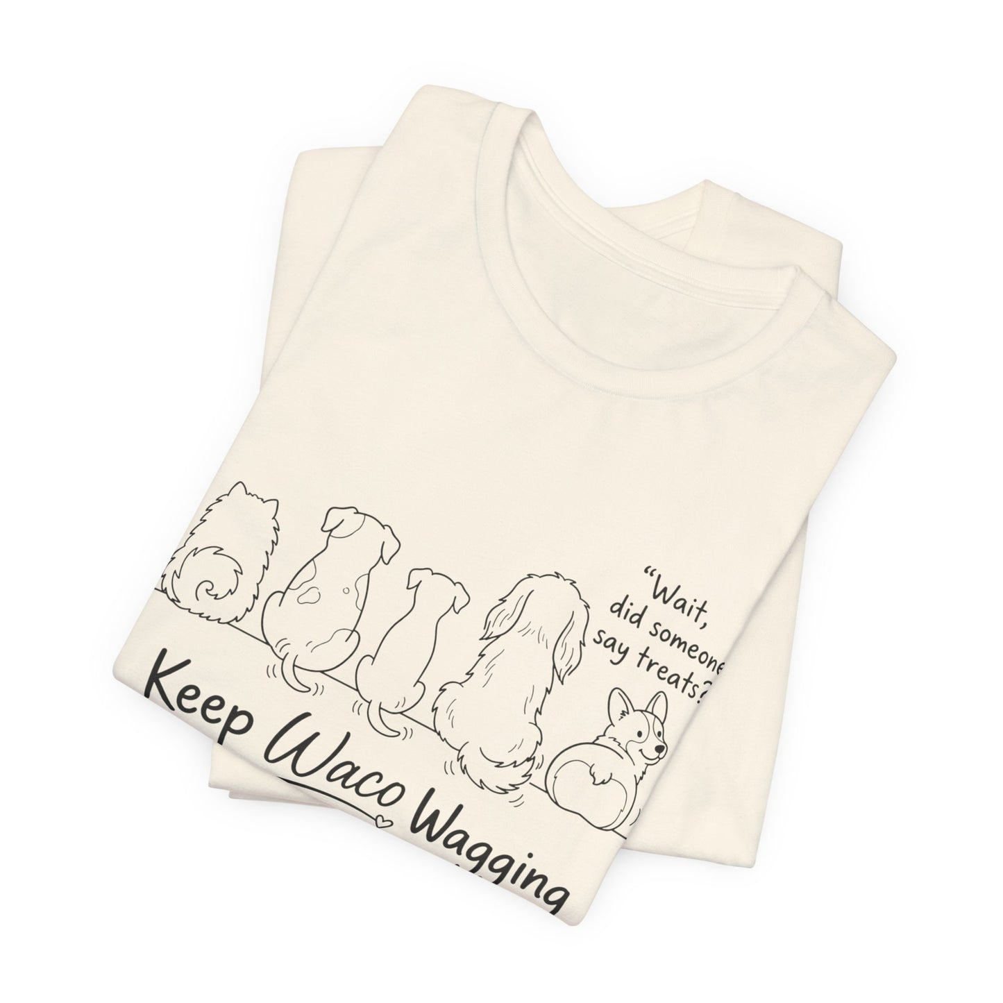Keep Waco Wagging Dog T‑Shirt — Cute Paw Print Rescue Tee