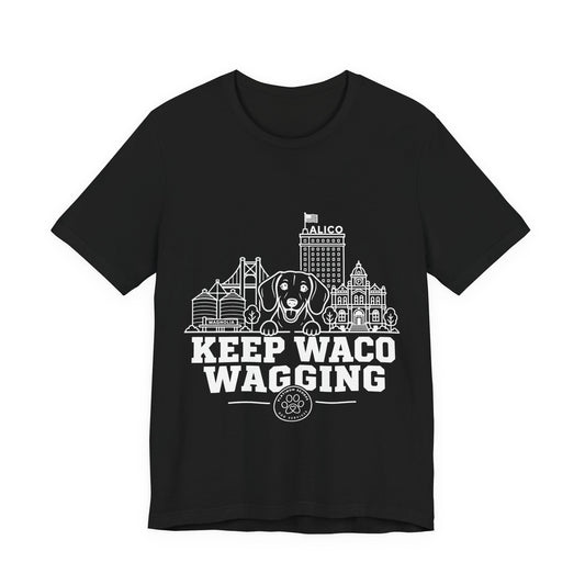Keep Waco Wagging Dachshund Edition