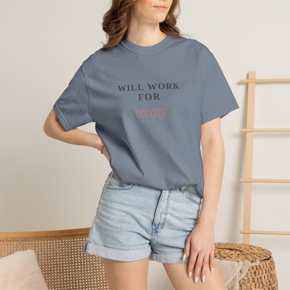 Will Work For Treats T-Shirt — Funny Dog Lover Tee