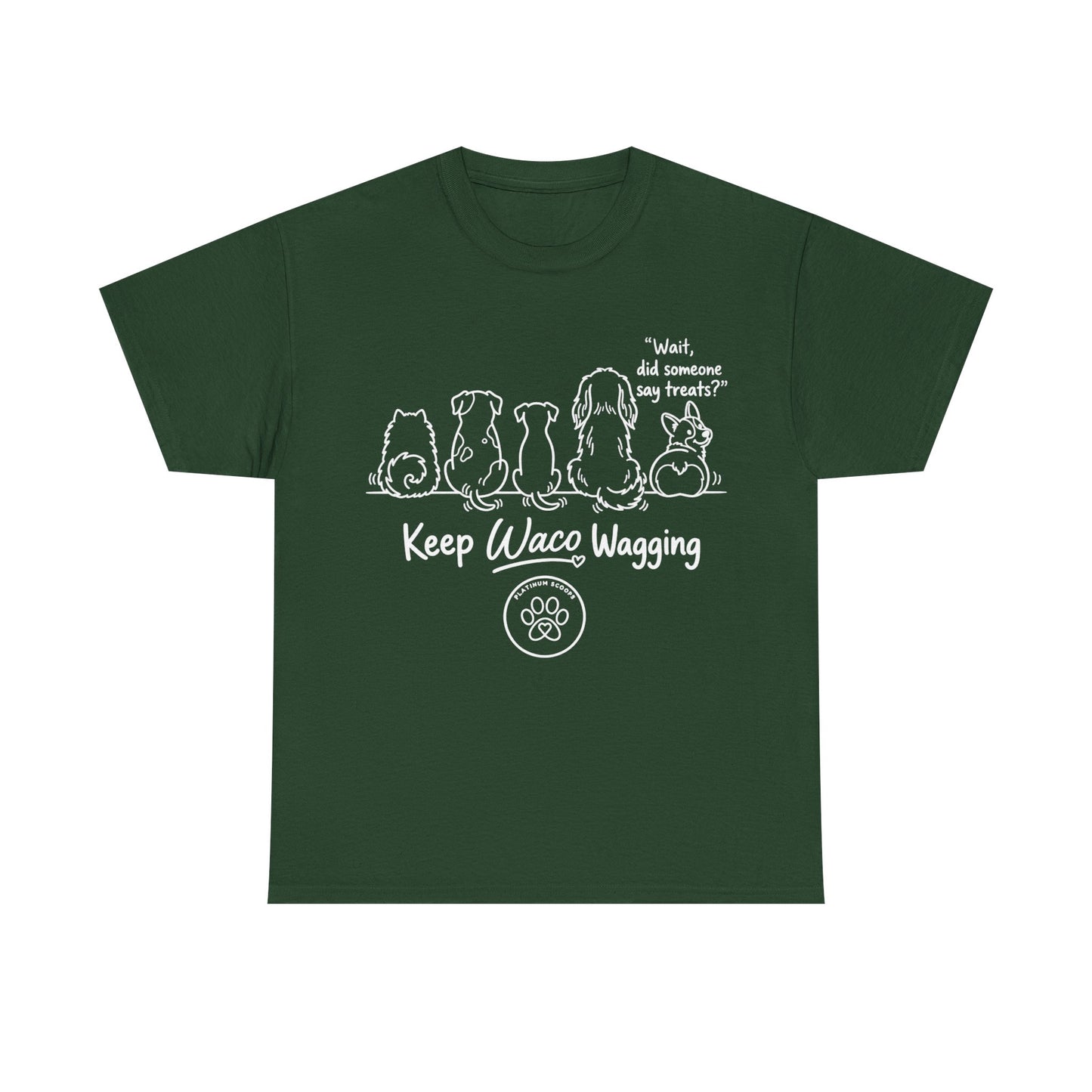 Keep Waco Wagging Dog T-Shirt — Cute Paw Print Graphic Tee
