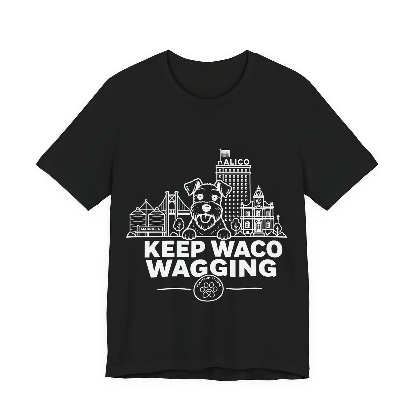 Keep Waco Wagging Schnauzer Edition