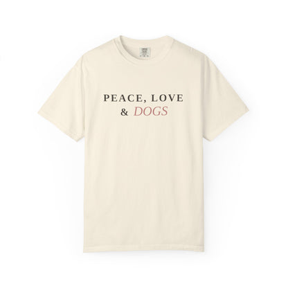 Peace Love & Dogs T-Shirt — Cute Dog Lover Tee