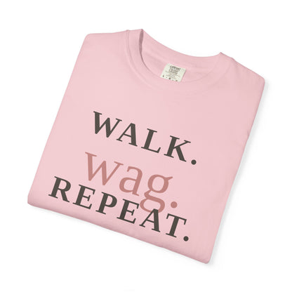 Walk Wag Repeat T-Shirt — Keep Waco Wagging Dog Lover Tee