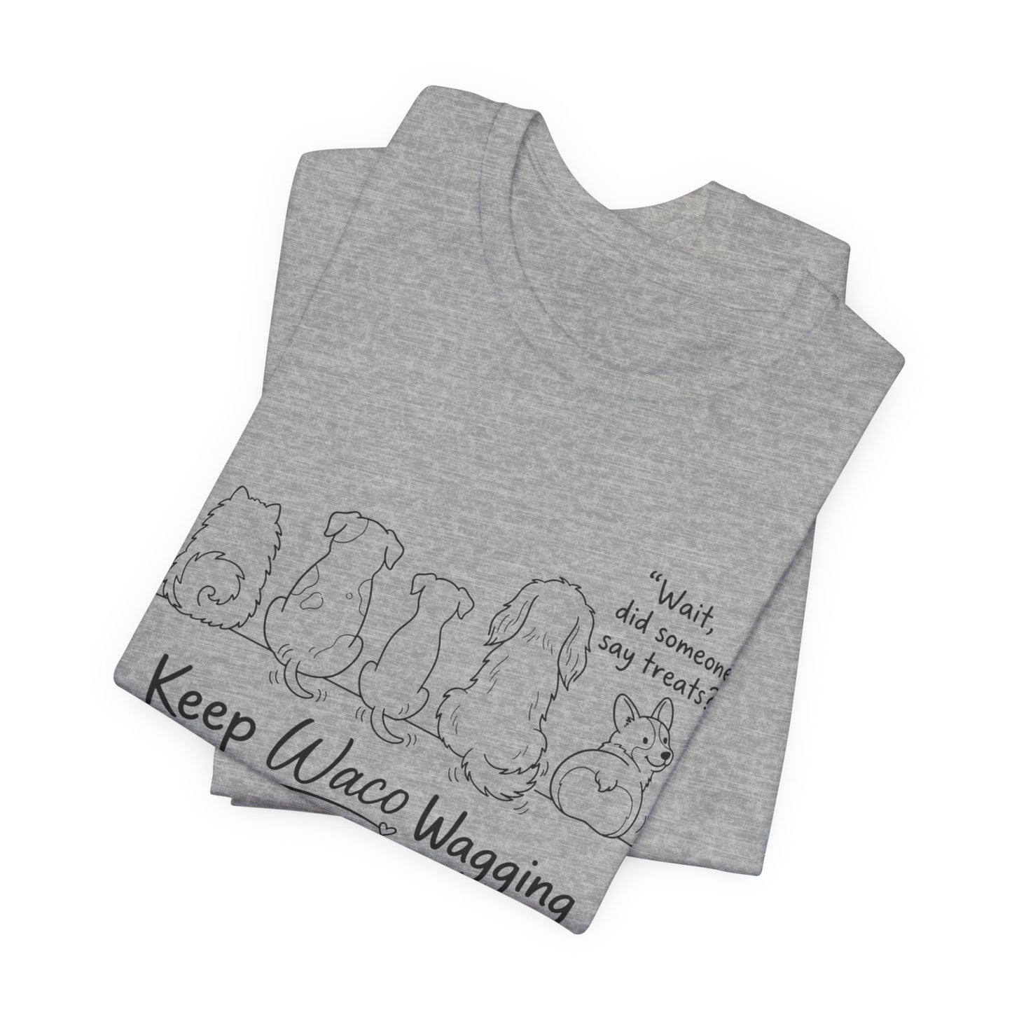 Keep Waco Wagging Dog T‑Shirt — Cute Paw Print Rescue Tee