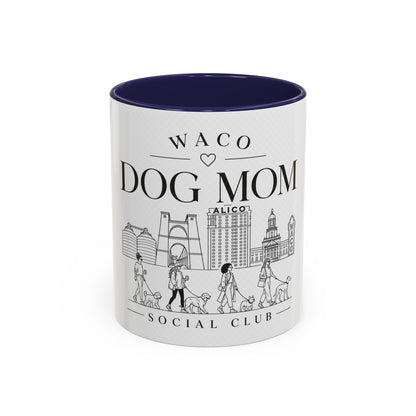 Waco Dog Mom Social Club mug (11oz) — Waco skyline artwork with Navy accent