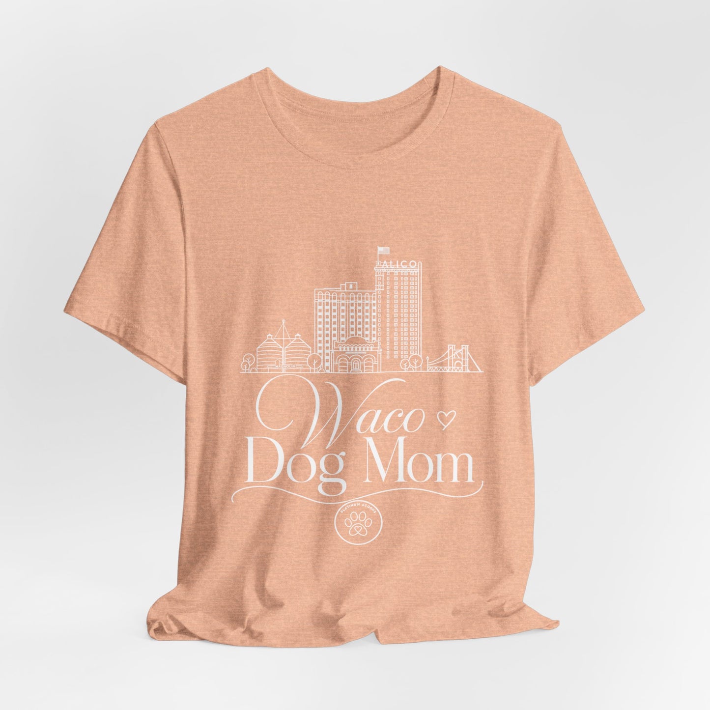 Waco Dog Mom Tee — dog mom Waco skyline artwork, packaging or scale reference