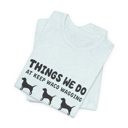 Dog Rescue Volunteer T-Shirt — Waco skyline artwork, packaging or scale reference