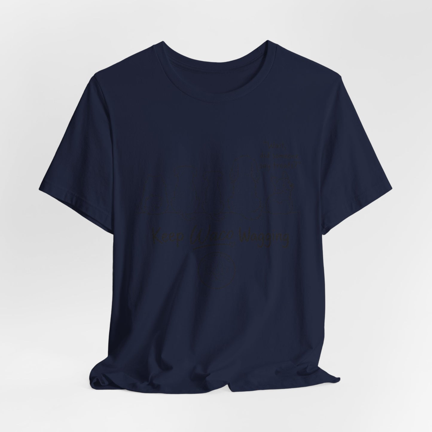 Keep Waco Wagging Dog T‑Shirt — Cute Paw Print Rescue Tee