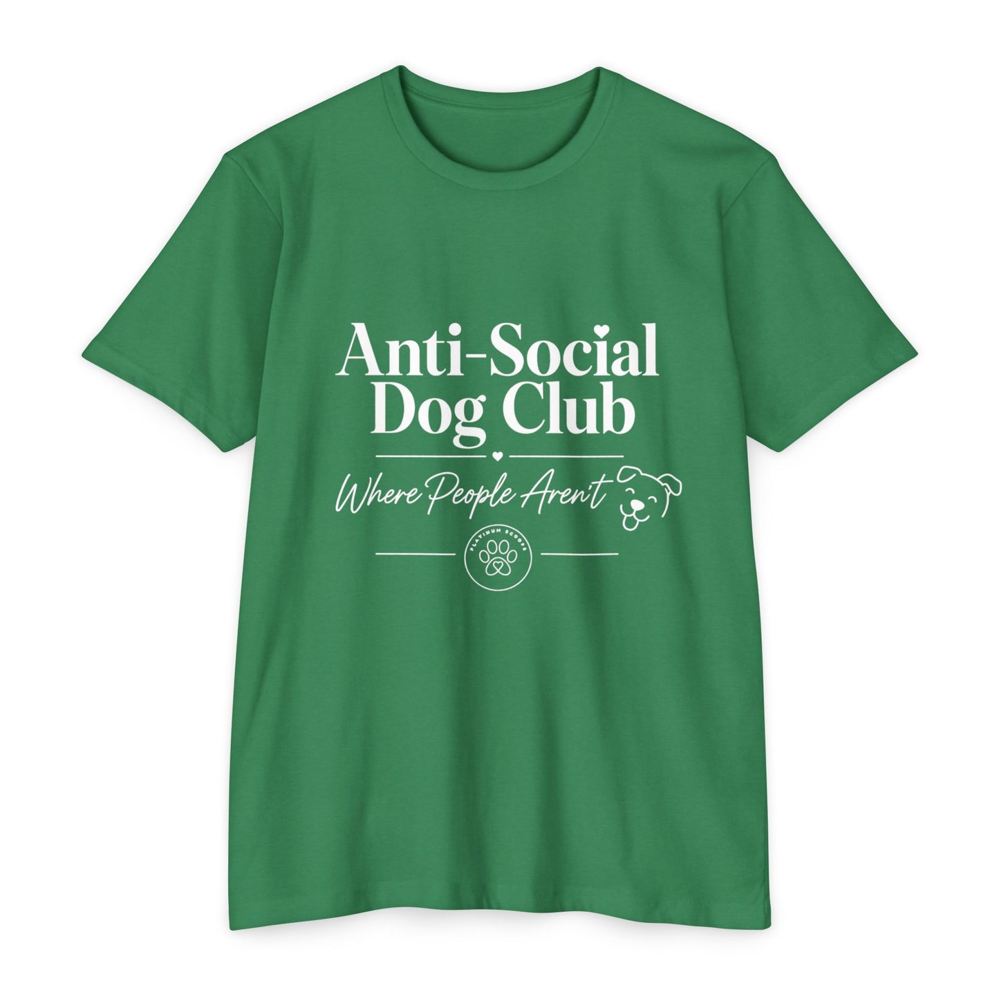 Anti-Social Dog Club T-Shirt — "Where People Aren't" Pet Lover Tee