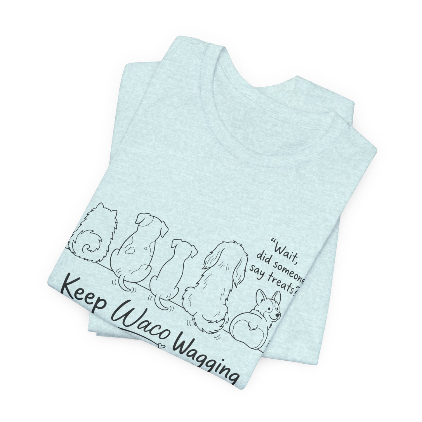 Keep Waco Wagging Dog T‑Shirt — Cute Paw Print Rescue Tee