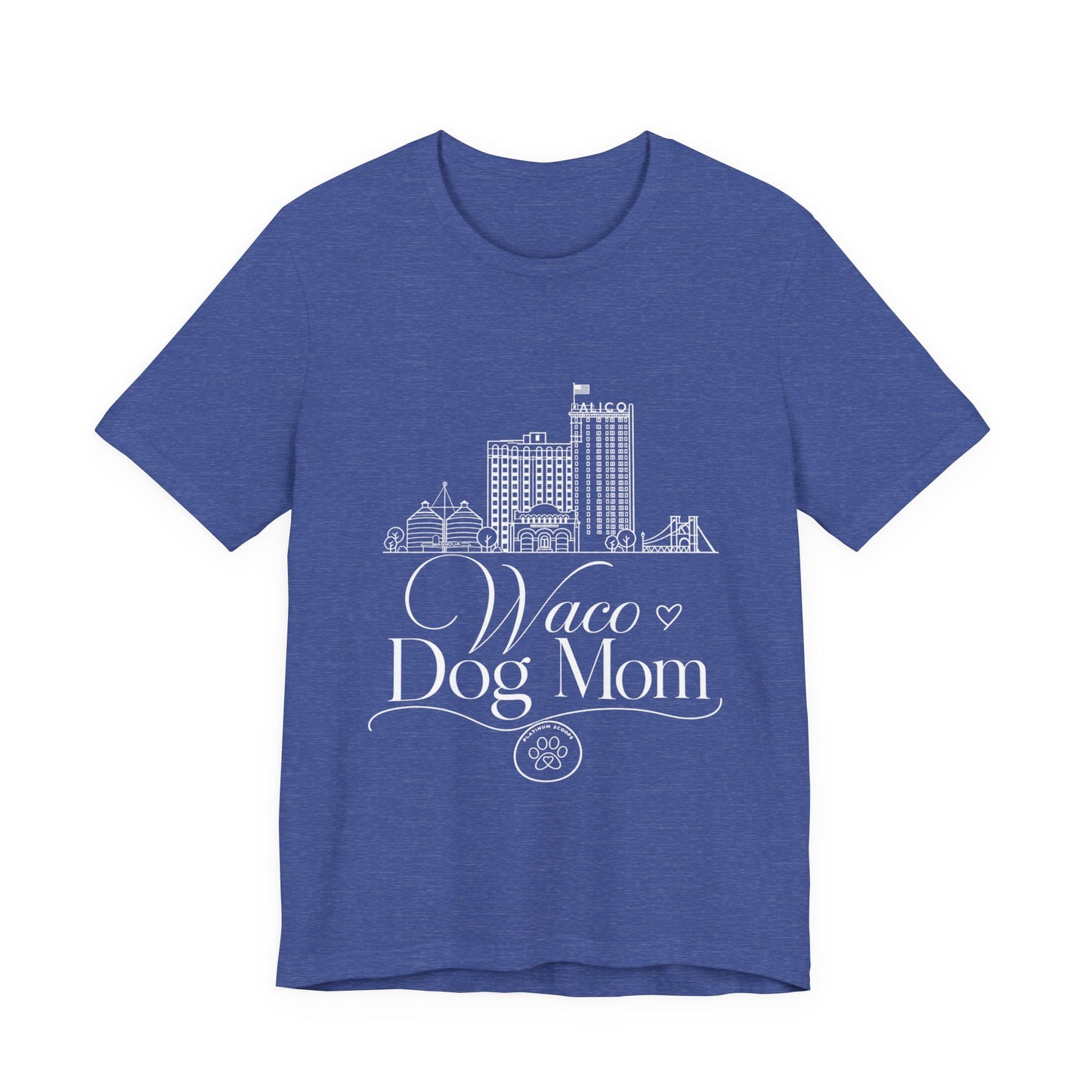 Waco Dog Mom Tee — dog mom Waco skyline artwork on Heather True Royal tee
