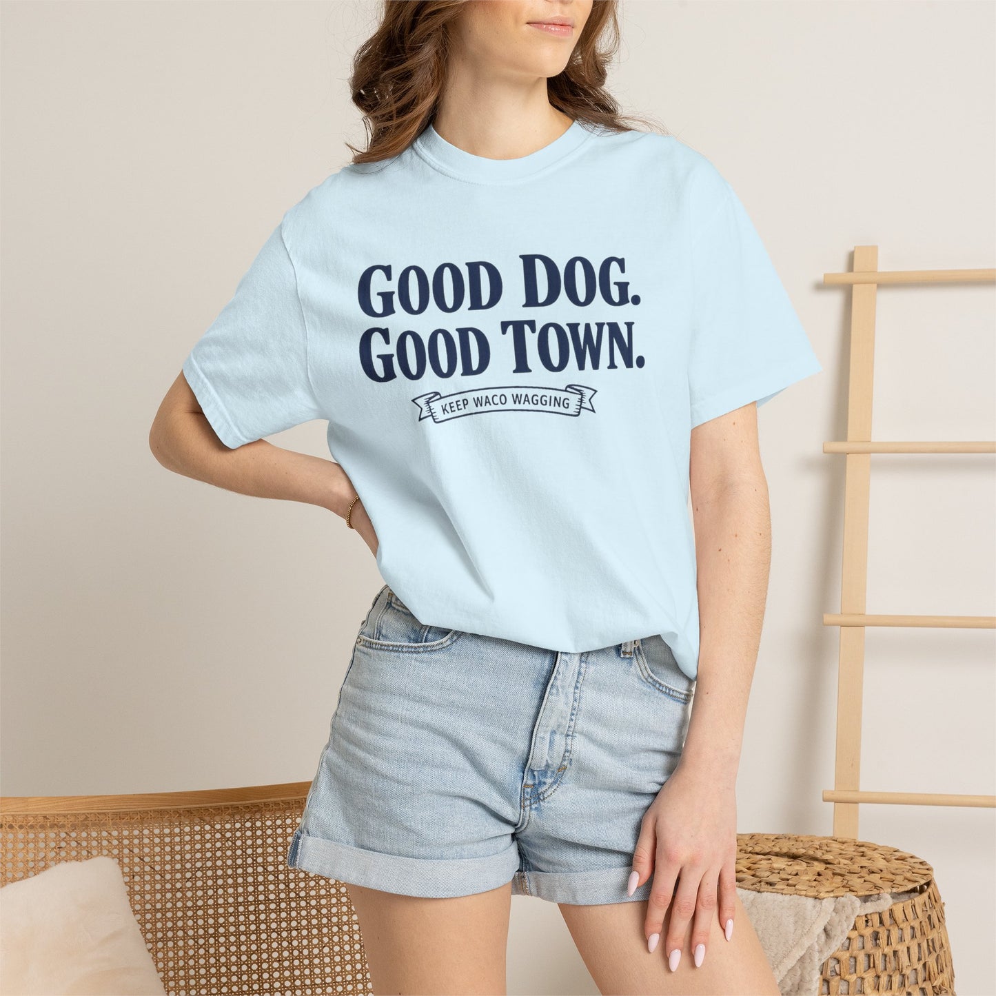 Good Dog. Good Town. Tee — Keep Waco Wagging Dog Lover Shirt