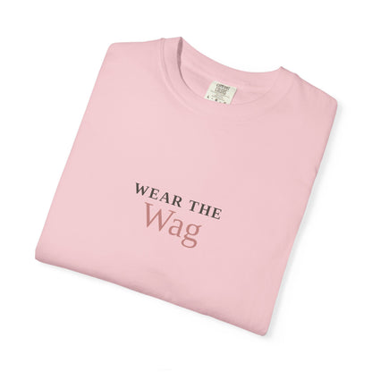 Wear the Wag T-Shirt — Minimalist Dog Lover Tee