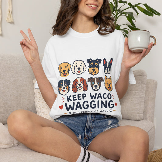 Dog Lover T-Shirt — "Keep Waco Wagging"