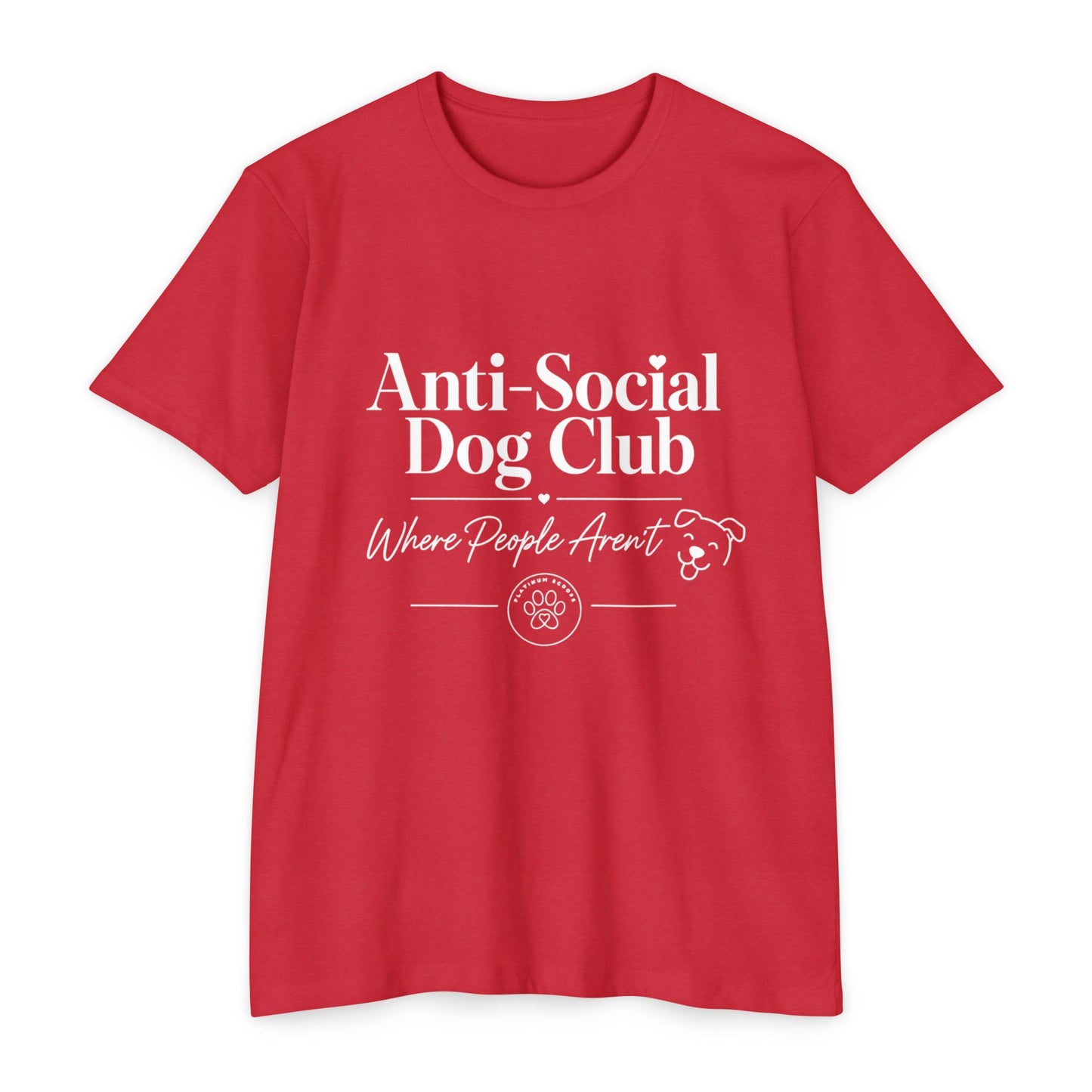 Anti-Social Dog Club T-Shirt — "Where People Aren't" Pet Lover Tee