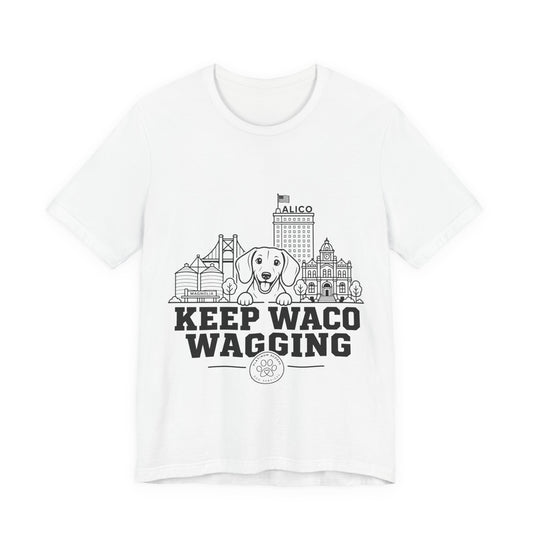 Keep Waco Wagging Dachshund Edition