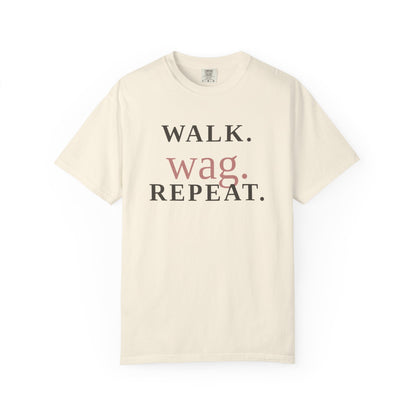 Walk Wag Repeat T-Shirt — Keep Waco Wagging Dog Lover Tee