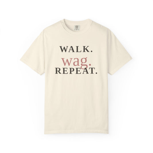 Walk Wag Repeat T-Shirt — Keep Waco Wagging Dog Lover Tee