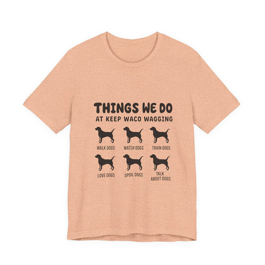 Dog Rescue Volunteer T-Shirt — Waco skyline artwork on Heather Peach tee