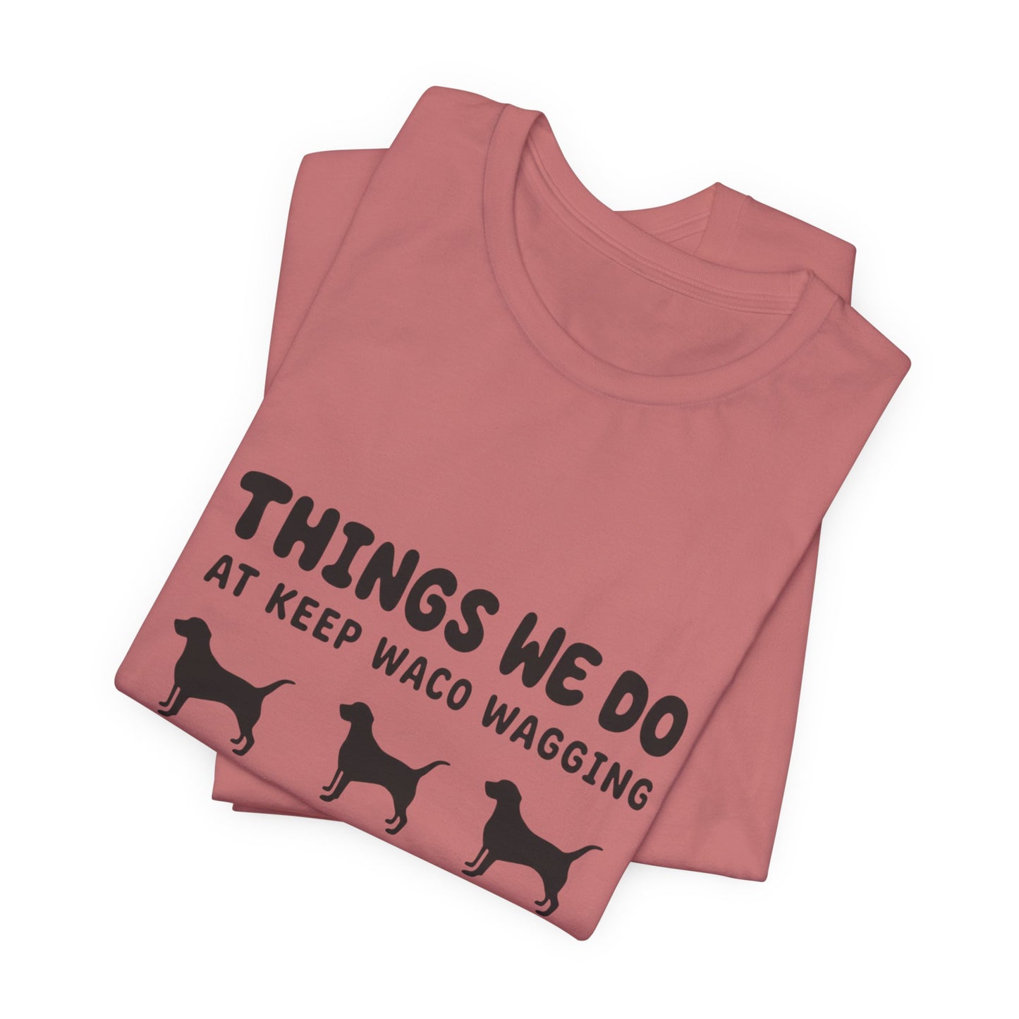 Dog Rescue Volunteer T-Shirt — Waco skyline artwork, packaging or scale reference