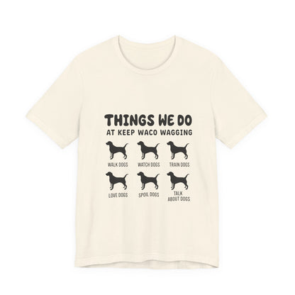 Dog Rescue Volunteer T-Shirt — Waco skyline artwork on Natural tee