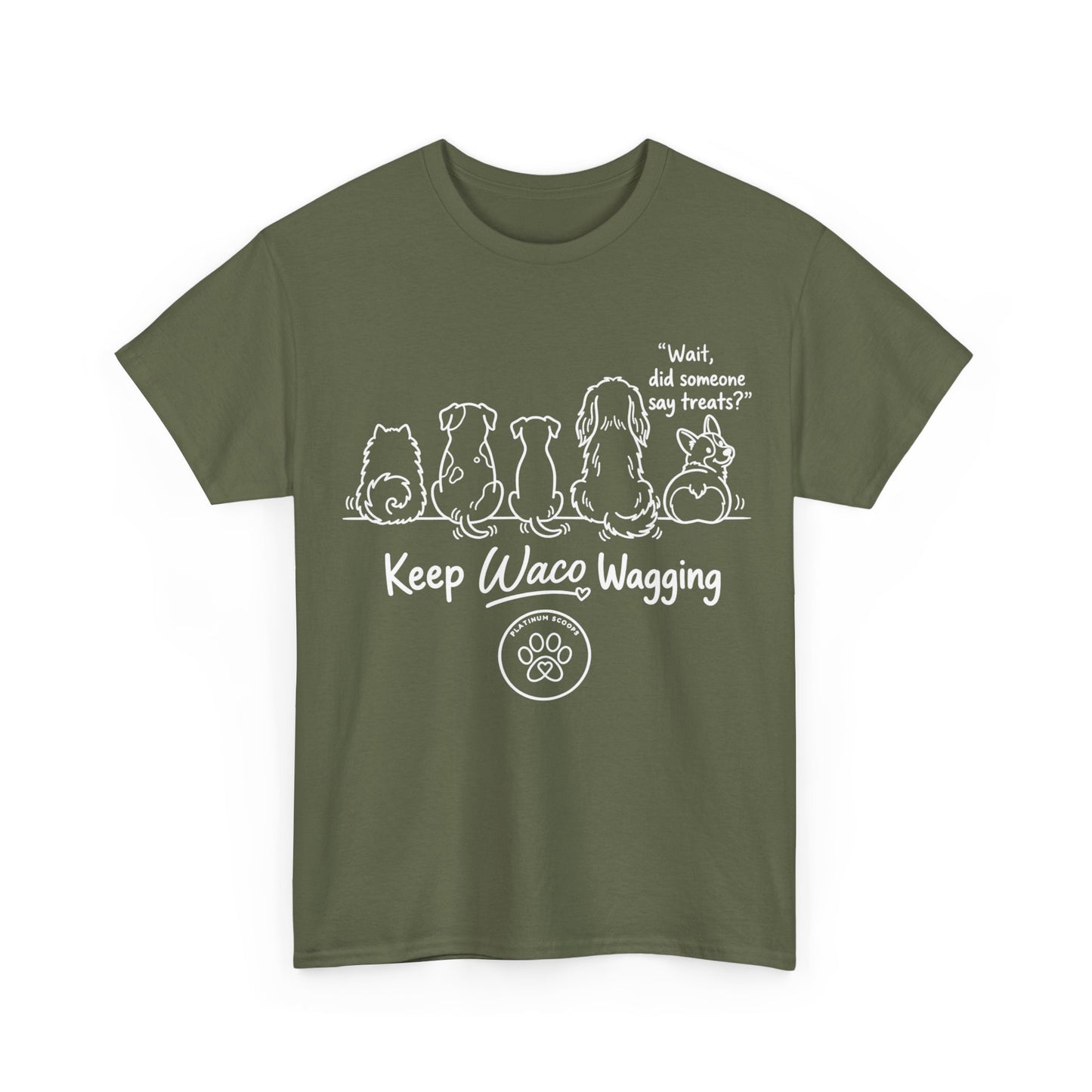 Keep Waco Wagging Dog T-Shirt — Cute Paw Print Graphic Tee